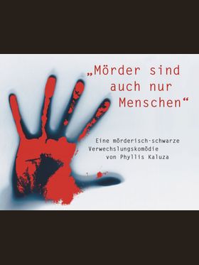 Mörder sind auch nur Menschen