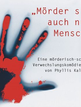 Mörder sind auch nur Menschen