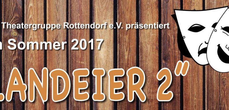 Sommertheater 2017 – Landeier 2