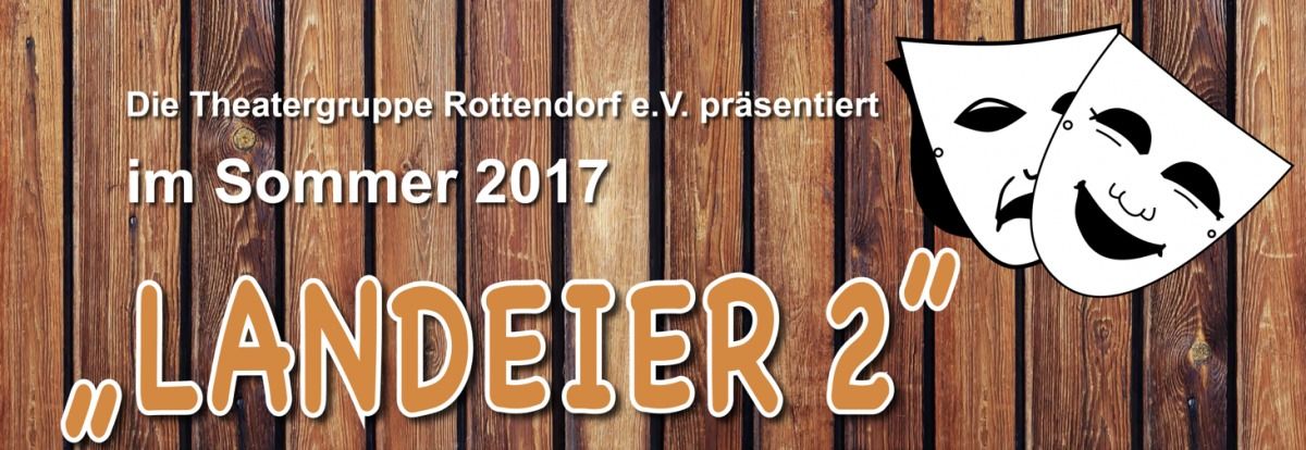 Sommertheater 2017 – Landeier 2